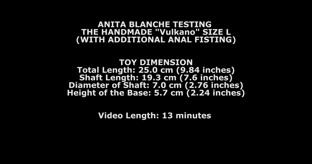 Anita Blanche Testing The Handmade Vulkano Size L (With Additional Anal Fisting) TWT092